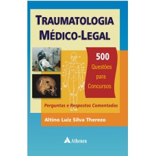 TRAUMATOLOGIA MÉDICO-LEGAL