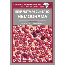 INTERPRETAÇÃO CLÍNICA DO HEMOGRAMA