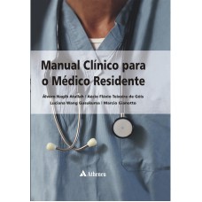 MANUAL CLÍNICO PARA O MÉDICO RESIDENTE