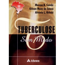 TUBERCULOSE SEM MEDO