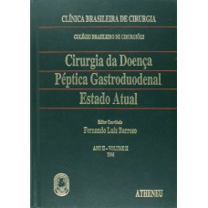 CIRURGIA DA DOENÇA PÉPTICA GASTRODUODENAL ESTADO ATUAL