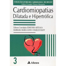 CARDIOMIOPATIAS DILATADA E HIPERTRÓFICA