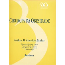 CIRURGIA DA OBESIDADE: SOCIEDADE BRASILEIRA DE CIRURGIA BARIÁTRICA