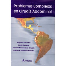 PROBLEMAS COMPLEJOS EN CIRUGÍA ABDOMINAL