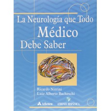 LA NEUROLOGÍA QUE TODO MÉDICO DEBE SABER