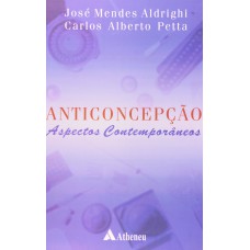 ANTICONCEPÇÃO - ASPECTOS CONTEMPORÂNEOS