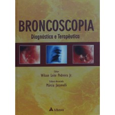 BRONCOSCOPIA DIAGNÓSTICO E TERAPÊUTICA