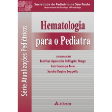 HEMATOLOGIA PARA O PEDIATRA