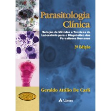 PARASITOLOGIA CLÍNICA - 2ª EDIÇÃO