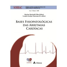 BASES FISIOPATOLÓGICAS DAS ARRITMIAS CARDÍACAS