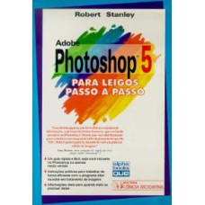 ADOBE PHOTOSHOP 5 PARA LEIGOS - PASSO A PASSO - 1