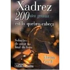 XADREZ-200 TESTES GENIAIS ESTILO QUEB.CA