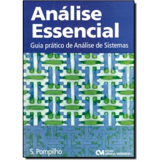 ANALISE ESSENCIAL - GUIA PRATICO DE ANALISE DE SISTEMAS - 1