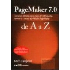 PAGEMAKER 7.0 DE A A Z-UM GUIA RAPIDO