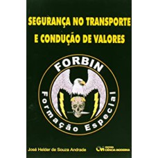 SEGURANCA NO TRANSPORTE E CONDUCAO DE VALORES - 1