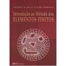 INTRODUCAO AO METODO DOS ELEMENTOS FINITOS