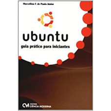 UBUNTU- GUIA PRATICO PARA INICIANTES - 1