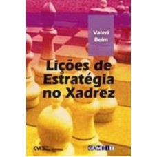 LICOES DE ESTRATEGIA NO XADREZ