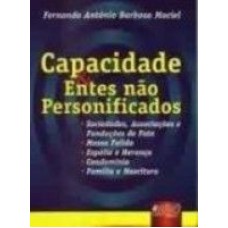 CAPACIDADE & ENTES NÃO PERSONIFICADOS