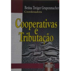 COOPERATIVAS E TRIBUTAÇÃO