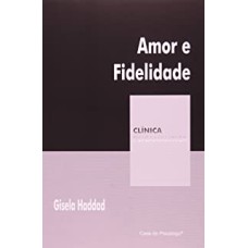 AMOR E FIDELIDADE