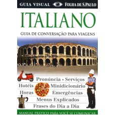 ITALIANO - GUIA DE CONVERSACAO PARA VIAGENS