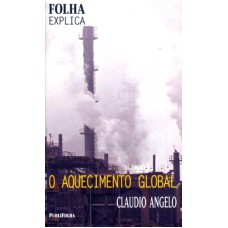 AQUECIMENTO GLOBAL, O