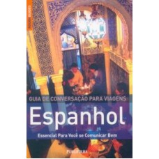 ESPANHOL - ESSENCIAL PARA VOCE SE COMUNICAR BEM