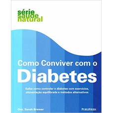 COMO CONVIVER COM O DIABETES - SAIBA COMO CONTROLAR O DIABETES COM EXERCICI - 1