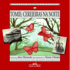 TOMIE: CEREJEIRAS NA NOITE