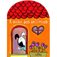 A CASA DOS BEIJINHOS