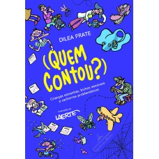 (QUEM CONTOU?)