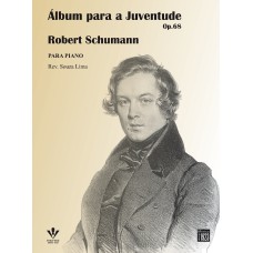 ÁLBUM PARA A JUVENTUDE - OP. 68