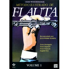 MÉTODO ILUSTRADO DE FLAUTA - VOLUME 1