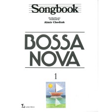 SONGBOOK BOSSA NOVA - VOLUME 1