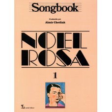 SONGBOOK NOEL ROSA - VOLUME 1