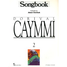 SONGBOOK DORIVAL CAYMMI - VOLUME 2