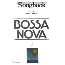 SONGBOOK BOSSA NOVA - VOLUME 3