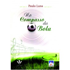 NO COMPASSO DA BOLA