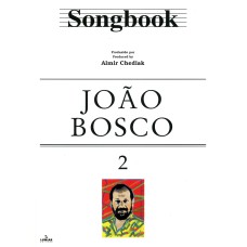 SONGBOOK JOÃO BOSCO - VOLUME 2