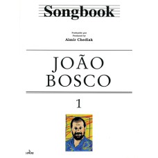 SONGBOOK JOÃO BOSCO - VOLUME 1