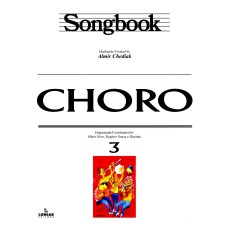 SONGBOOK CHORO - VOLUME 3