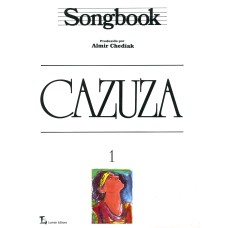 SONGBOOK CAZUZA - VOLUME 1