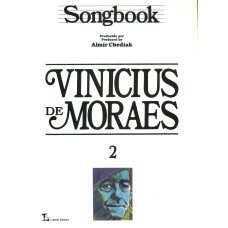 SONGBOOK VINICIUS DE MORAES - VOLUME 2