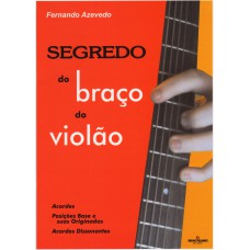 SEGREDO DO BRAÇO DO VIOLÃO