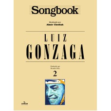 SONGBOOK LUIZ GONZAGA - VOLUME 2