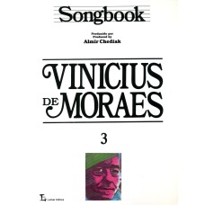 SONGBOOK VINICIUS DE MORAES - VOLUME 3