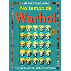 No tempo de warhol