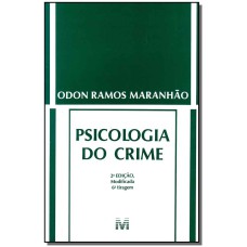 PSICOLOGIA DO CRIME - 2 ED./2012