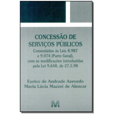 CONCESSÃO DE SERVIÇO PÚBLICO - 1 ED./1998